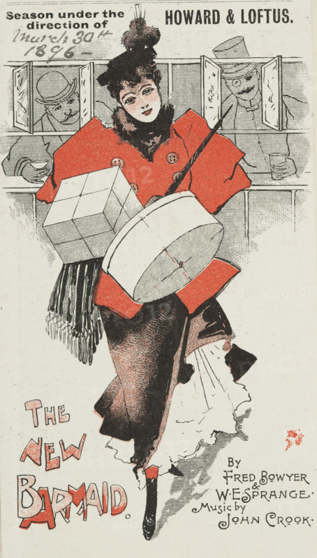 The New Barmaid at the Avenue Theatre, 1896. Advertisement for a stage show by Fred Bowyer and W. E. Sprange, music by John Crook.