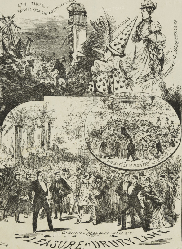 Pleasure at the Drury Lane theatre, late 19th century. 'Act V., Tableau 3 - Rescued from the Earthquake Debris; Mr. Harry Nicholls; Miss Alma Murray as Jessie Newland; The Battle of Flowers, Act III Scene 1; Carnival Ball, Nice, Act IV Scene 2'. Advertisement for a London stage production.