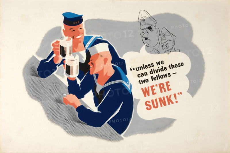 'Unless We Can Divide Those Two Fellows, We're Sunk!', World War II poster, c1940-c1945. Creator: Unknown.