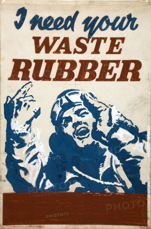 'I need your waste rubber', World War II poster, between 1939 and 1946. Creators: Central Office of Information, Unknown.