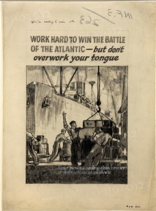 'Work hard to win the battle of the Atlantic - but don't...', WWII poster, between 1939 and 1946. Creators: Central Office of Information, Unknown.