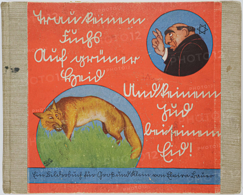 Children's book "Do Not Trust a Fox in a Green Pasture or a Jew Upon His Oath!", 1936. Creator: Bauer, Elvira (1915-after 1943).