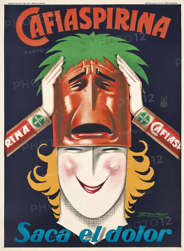 Cafiaspirina. Saca el dolor, 1930. Creator: Mauzan, Luciano Achille (1883-1952).