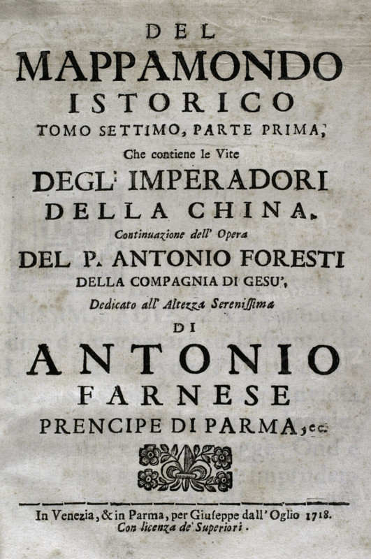 Mappamondo Istorico, Volume VII, Part I: Life of the emperors of China, 1718.  Creator: Antonio Foresti.