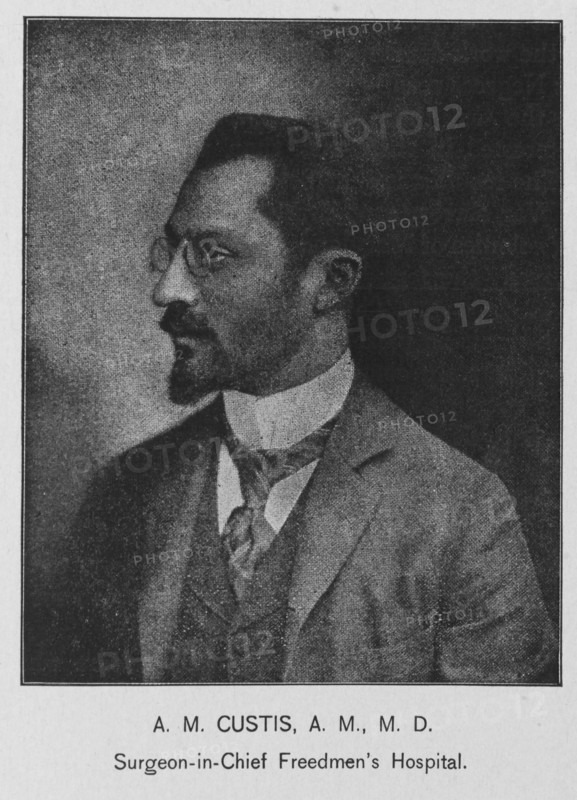 A. M. Custis, A. M., M.D.; Surgeon-in-Chief Freedmen's Hospital, 1902. Creator: Unknown.