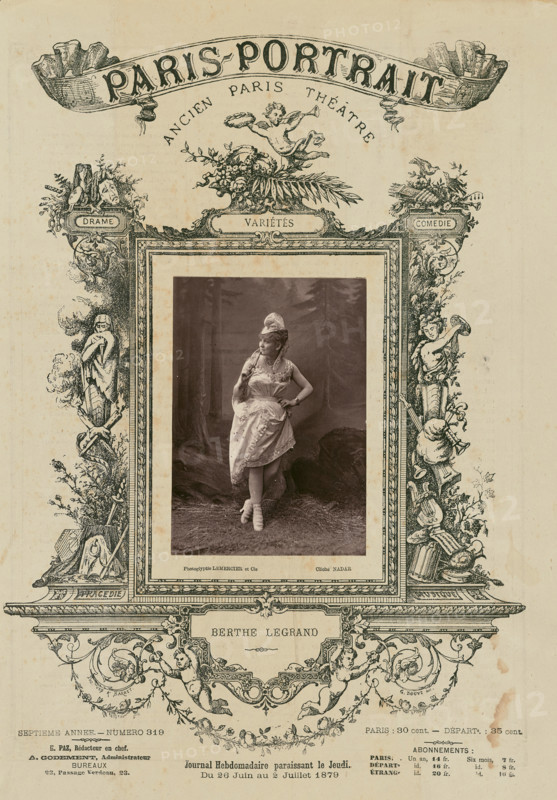 Berthé Legrand/ Varietes, 1879. Creator: Paul Nadar.