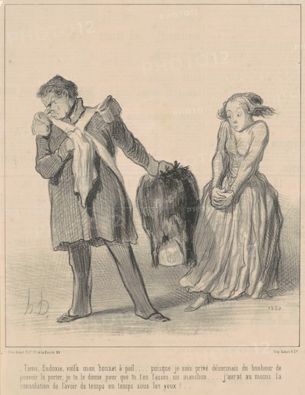 Tiens, Eudoxie, voilà mon bonnet a poil..., 19th century. Creator: Honore Daumier.