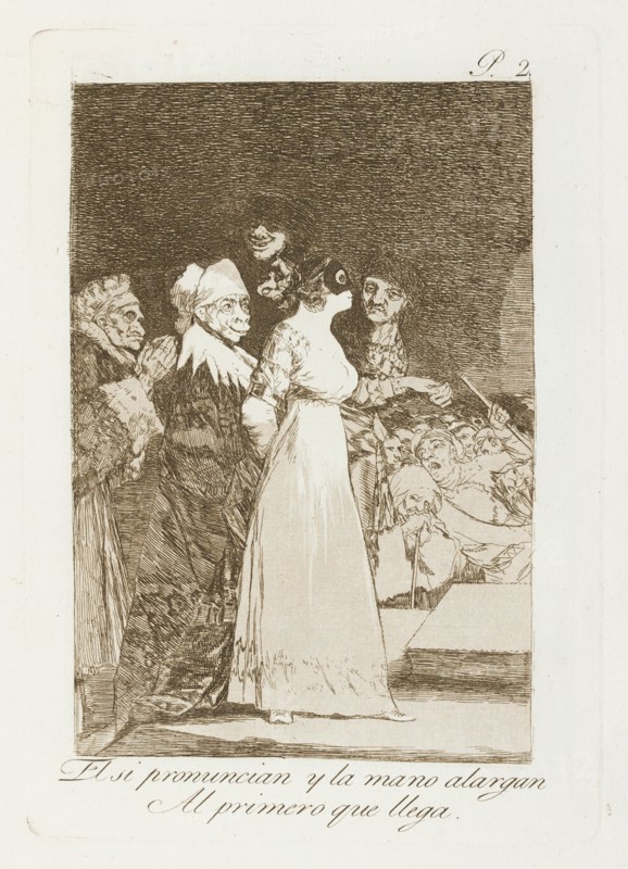El si pronuncian y la mano alargan Al primero que llega.; Los Caprichos, pl.2, 1799. Creator: Francisco Goya.