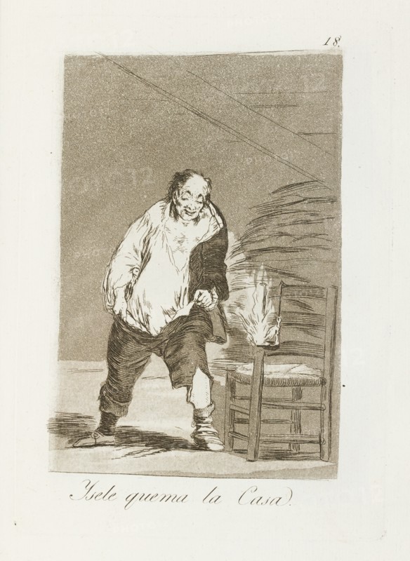 Y se le quema la casa.; Los Caprichos, pl.18, 1799. Creator: Francisco Goya.