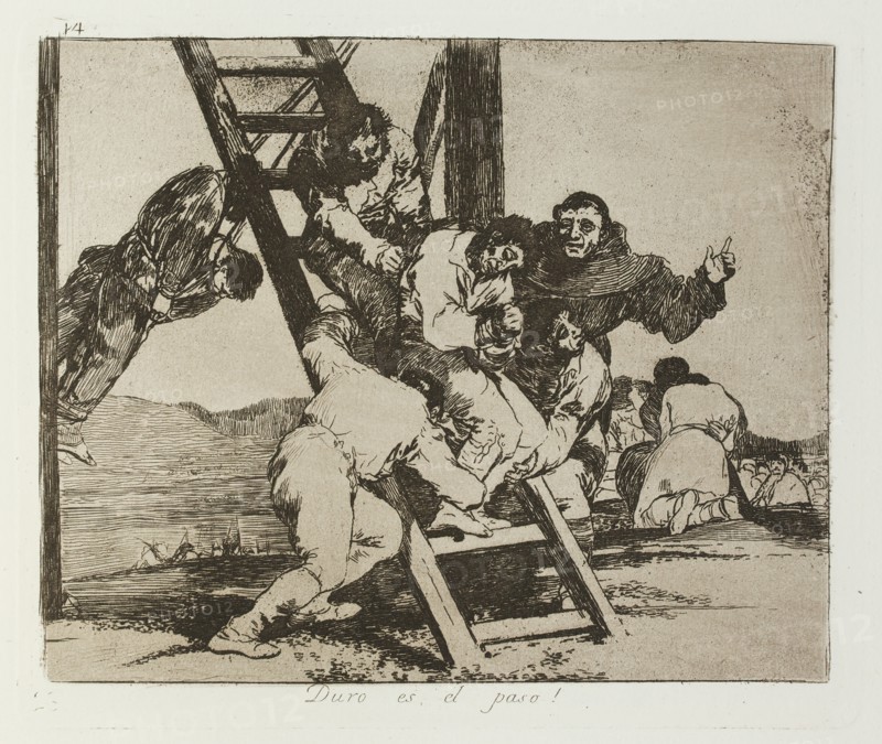 Duro es el paso!; Los Desastres de la Guerra, Madrid 1863. Creator: Francisco Goya.