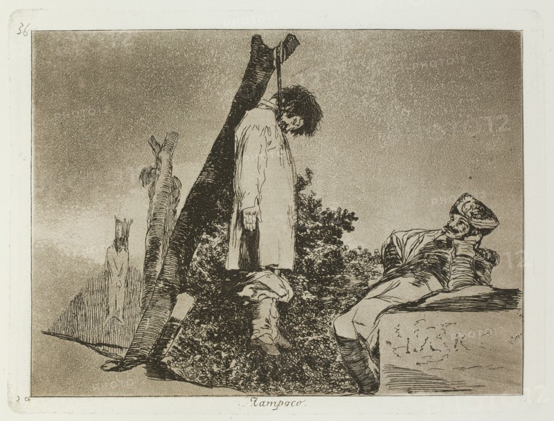 Tampoco.; Los Desastres de la Guerra, Madrid 1863. Creator: Francisco Goya.