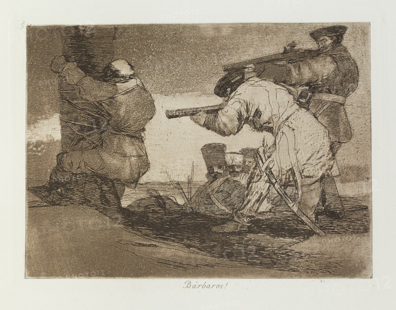 Bárbaros!; Los Desastres de la Guerra, Madrid 1863. Creator: Francisco Goya.