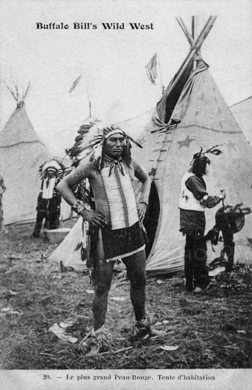 Buffalo Bill's Wild West. The biggest Redskin