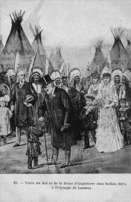 Buffalo Bill's Wild West. King and Queen of England visit Buffalo Bill at the London Olympia