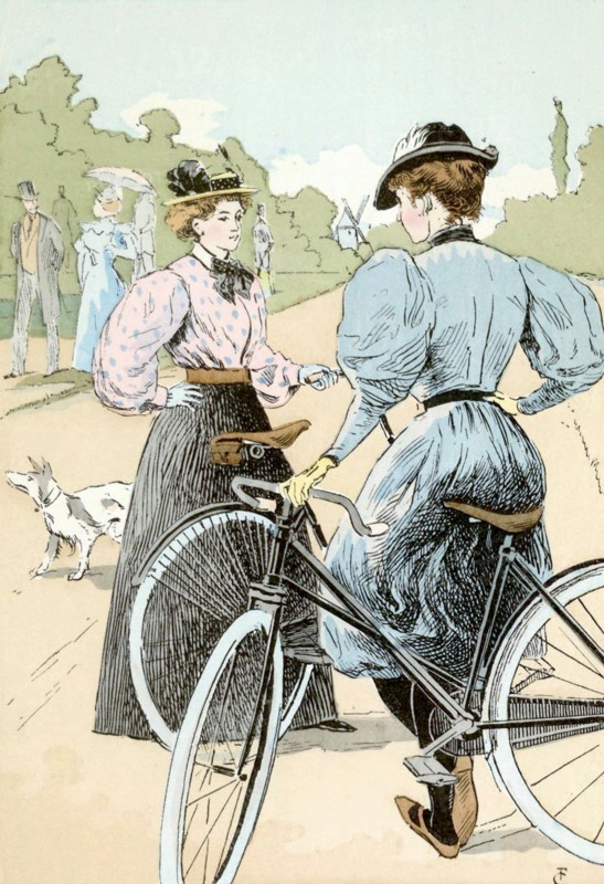 Bicycling The Ladies of the Wheel, 1896 Series: Paris Capital of the 19th Century . The woman holding the bicycle is wearing a short dress over dark leggings. Her dress retains the style of the epoque, with a sharply accentuated, corseted waist, a very high collar and billowing, leg of mutton sleeves. The woman on the left wears an English tailored suit. Her skirt is narrow through the hips and widens through the hem. Her blouse has fairly wide sleeves and a very high collar. Both women's hats are perched on top of their heads, most likely held down by hat pins. Abstract sources: Boucher, Fran