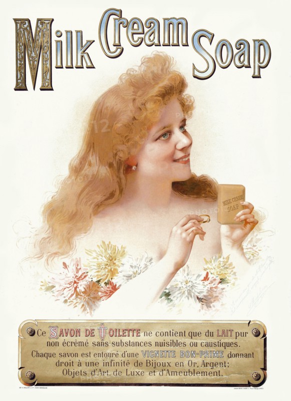 Vintage advertising poster - Milk cream soap. This toilet soap contains only pure non-skimmed milk without harmful or caustic substances.