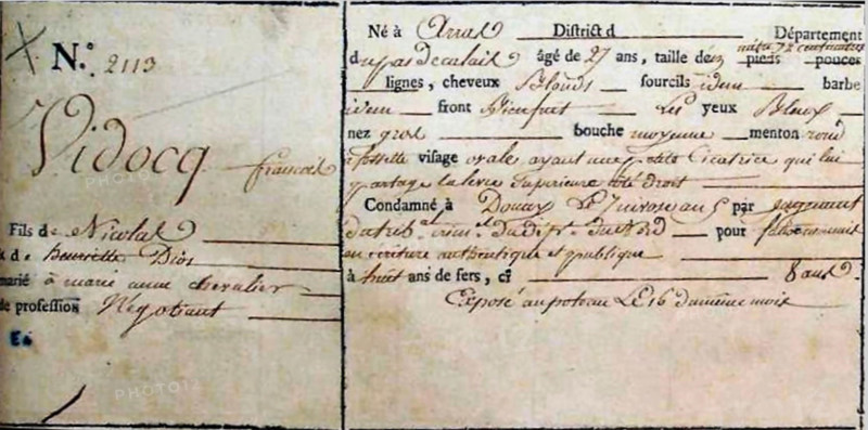 . English: Document concerning the sentence of Eugène François Vidocq because of forgery to eight years of hard labor in the Bagno of Brest, 27th December 1796 Deutsch: Dokument zur Verurteilung von Eugène François Vidocq wegen Dokumentenfälschung zu 8 Jahren Schwerstarbeit im Bagno zu Brest, 27. Dezember 1796  . 27 December 1796. unknown, but probably a court clerk or prison official; scan by Defosse Philippe (author of the website http://fvidocq.free.fr) DIV CondamnationBagne