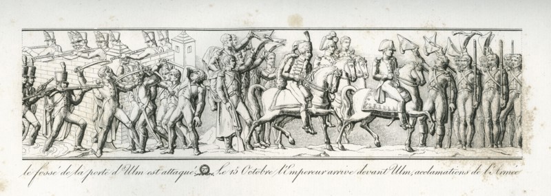 Colonne Vendôme : Le 14 octobre, le fossé de la porte d'Ulm est attaqué. Le 15 octobre, l'empereur arrive devant Ulm sous les acclamations de l'armée.