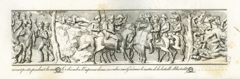 Colonne Vendôme : Le 2 décembre 1805, l'empereur donne ses ordres aux généraux, le matin de la bataille d'Austerlitz.