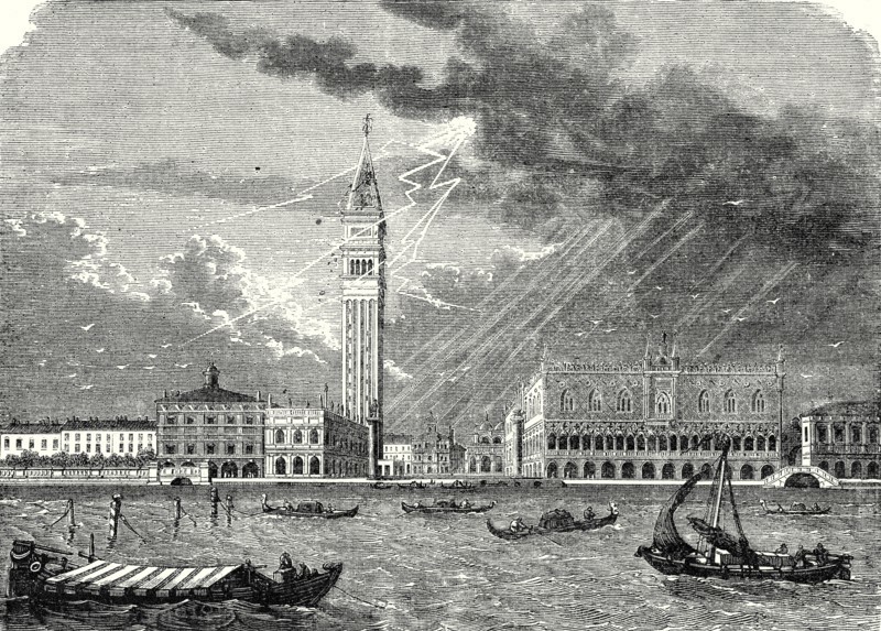 The tower of St. Mark's in Venice, struck and damaged by lightning, April 23, 1745