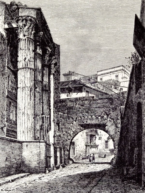 Rome Italy 1875, TEMPLE OF NERVA,  PANTANI POSTERN