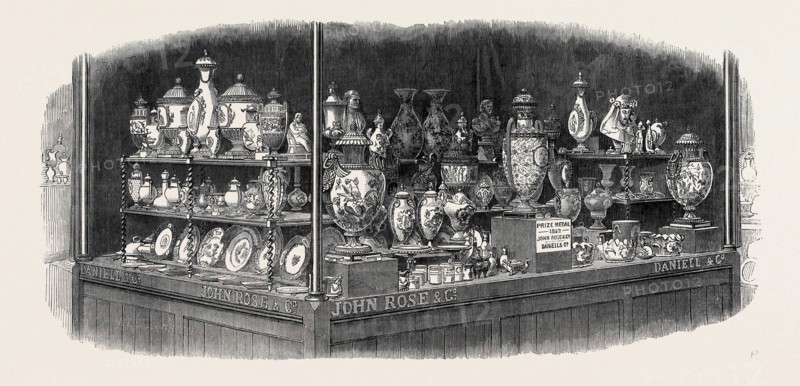 PORCELAIN AND WORKS OF CERAMIC ART EXHIBITED BY MESSRS. JOHN ROSE AND MESSRS. DANIELL AND CO., OF NEW BOND STREET, LONDON, THE INTERNATIONAL EXHIBITION, 1862