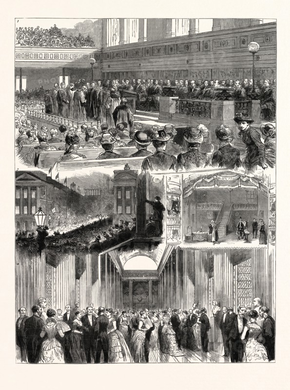 THE COMMEMORATION AT EDINBURGH OF THE TERCENTENARY OF THE FOUNDATION OF THE UNIVERSITY: 1. In the United Presbyterian Hall: Conferring the Honorary Degrees in Divinity and Law. 2. Students' Torchlight Procession in Waterloo Place. 3. Dramatic Entertainment by the Students in the Theatre Royal: Scene from the "King o' Scots." 4. Conversazione in the Hall of the University Library.