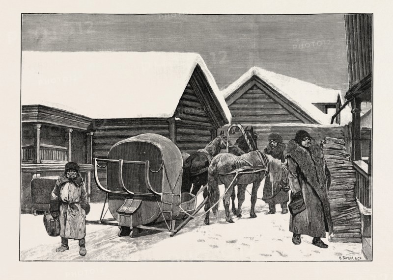 TRAVELLING IN SIBERIA: ARRIVAL AT A POST HOUSE: STOPPING TO CHANGE HORSES.