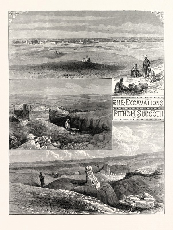 A BURRIED CITY OF THE EXODUS: 1. Field of Excavations at Tel-el-Maskhutah, on the Fresh-Water Canal, Egypt. 2. Part of Excavations. 3. Excavations of Temple, with Sculptured Group of Rameses the Great seated between two Divinities. 1883