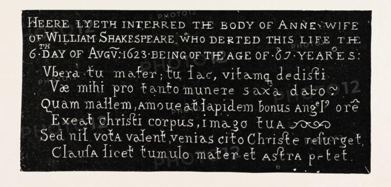INSCRIPTION ON THE GRAVESTONE OF SHAKESPEARE'S WIFE, HOLY TRINITY CHURCH, STRATFORD-ON-AVON, 1888 engraving