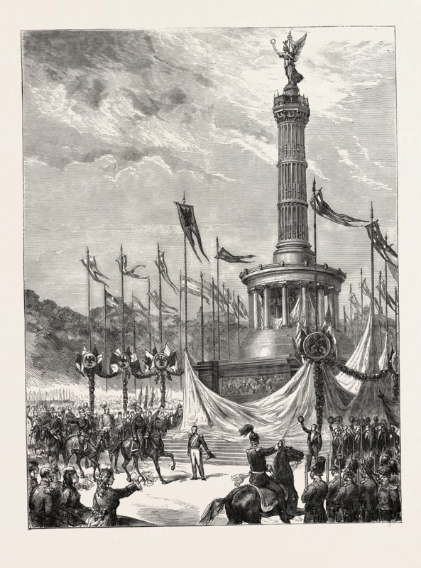 UNVEILING OF THE COLUMN OF VICTORY AT BERLIN, GERMANY, 1873 engraving