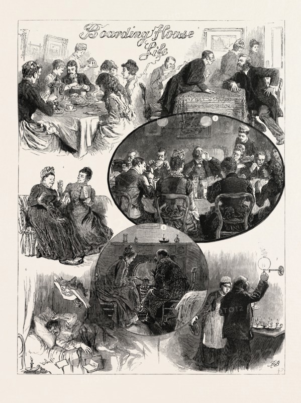 BOARDING HOUSE LIFE: 1. Sometimes there is a great scarcity of men (on one occasion the proportion was 7 to 1), the one being in great request until it was discovered that he was married. 2. It is decidedly uncomfortable, when there are two parsons stopping in the house who differ as to their views. 3. Wine and beer extra, Everybody brings the beverage he or she likes best, some in medicine bottles, some in mugs. 4. Whatever happens there are always two people who manage to enjoy themselves by critisising their neighbours. 5. At times the hostess is scrimpy, which entails private cooking in the bedrooms. 6. For some nights before you left you were haunted by an album, in which you were supposed to write something witty and funny. 7. Usually there is a half-pay captain who sets an example in manners by lighting his candle at the gas, 1890 engraving