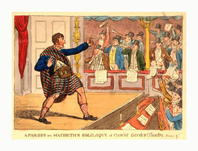 A parody on Macbeth's soliloquy at Covent Garden Theatre, engraving 1809, Kemble as Macbeth, in Highland dress, declaims before the footlights; holding out a coin in his left hand, he staggers back, left leg forward.