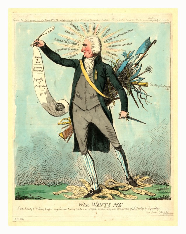 Wha wants me, London : 1792, engraving, Thomas Paine, full-length, standing, facing left, holding scroll rights of man, surrounded by injustices and standing on labels, representing morals and justices, defending measures taken in revolutionary France and appealing to the English to overthrow their monarchy and organize a republic.