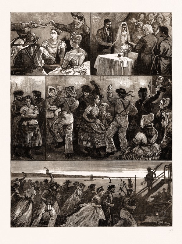 A NEWHAVEN FISHERMAN'S WEDDING: 1. Cock-a-Leekie. 2. The Ceremony in the Bride's House. 3. Securing a Partner for the Last Reel. 4. Dancing the Reel. 5. The Morning after the Wedding: Escorting the Bride and the Bridegroom Home., 1876, UK