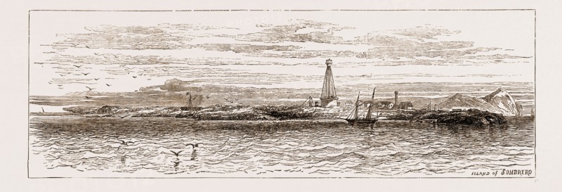 A VISIT TO THE WEST INDIES, 1876: ISLAND OF SOMBRERO