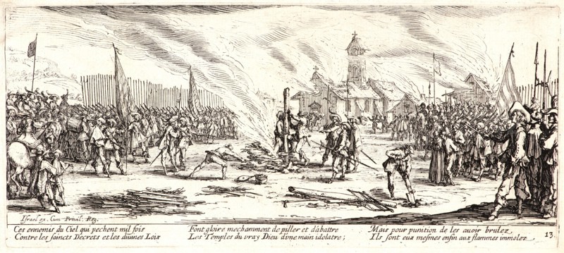 Jacques Callot (French, 1592 - 1635). The Burning (Le Bucher), 1633. From The Large Miseries of War (Les Grandes MisÃ¨res de la Guerre). Etching. Second state.