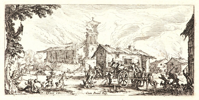 Jacques Callot (French, 1592 - 1635). Pillage and Burning of a Village (Pillage et Incendie d'un Village), 1636. From The Small Miseries of War (Les Petites MisÃ¨res de la Guerre). Etching. Second of two states.
