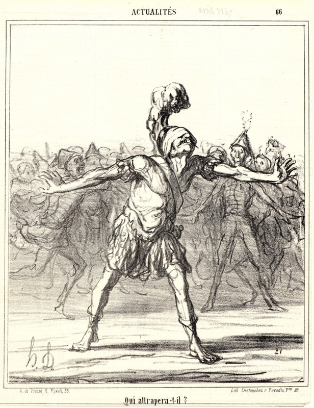 Honoré Daumier (French, 1808 - 1879). Qui attrapera-t-il?, 1867. From Actualités. Lithograph on newsprint paper. Image: 251 mm x 208 mm (9.88 in. x 8.19 in.). Third of three states.