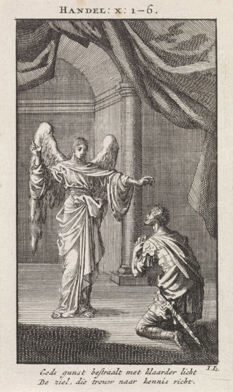 Cornelius kneels before the angel sent to him, Jan Luyken, wed. Pieter Arentsz & Cornelis van der Sys II, 1712