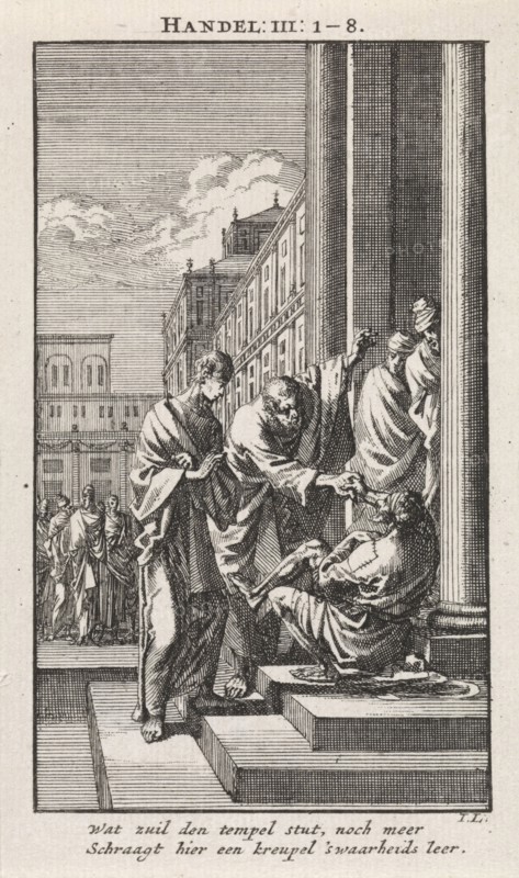 Peter and John heal a crippled person, Jan Luyken, wed. Pieter Arentsz & Cornelis van der Sys (II), 1712