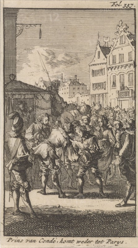 Louis II de Bourbon, Prince of Conde, is welcomed after his release by the Parisians, 1651, France, Caspar Luyken, Boudewijn van der Aa, 1699