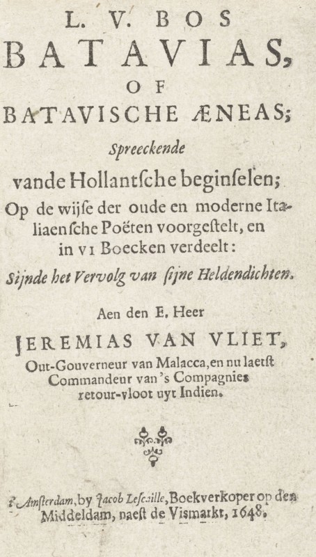 Title page for: L.V. Bos, Batavias or Batavian Aeneas, Amsterdam, 1648, Jacob Lescailje, 1648