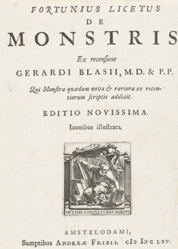 Title page for Fortunius Licetus, The Monstris, Amsterdam 1665, The Netherlands, Andreas Frisius, 1665