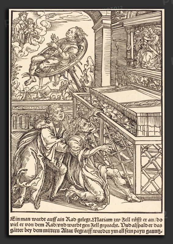 Master of the Miracles of Mariazell (German, active early 16th century), Ein man wardt auff ain Rad, c. 1503, woodcut