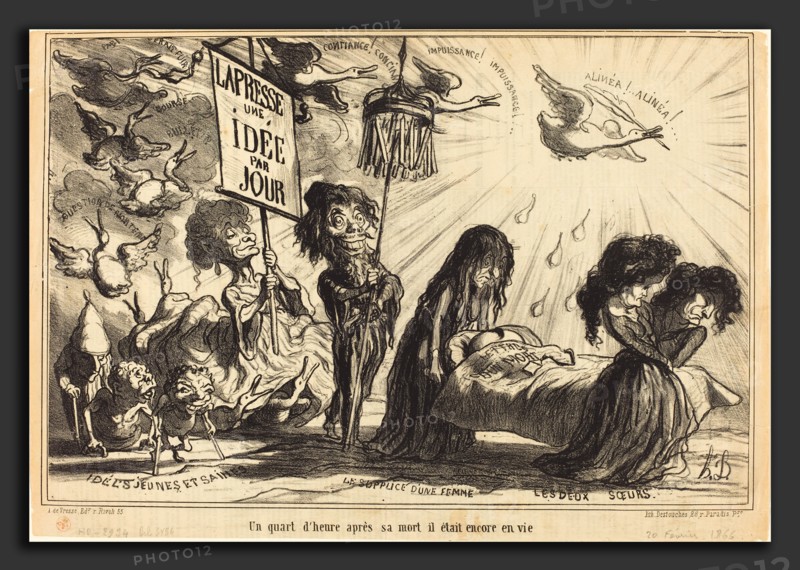 Honoré Daumier (French, 1808 - 1879), Un Quart d'heure aprÃ¨s sa mort il était encore en vie, 1866, lithograph on newsprint