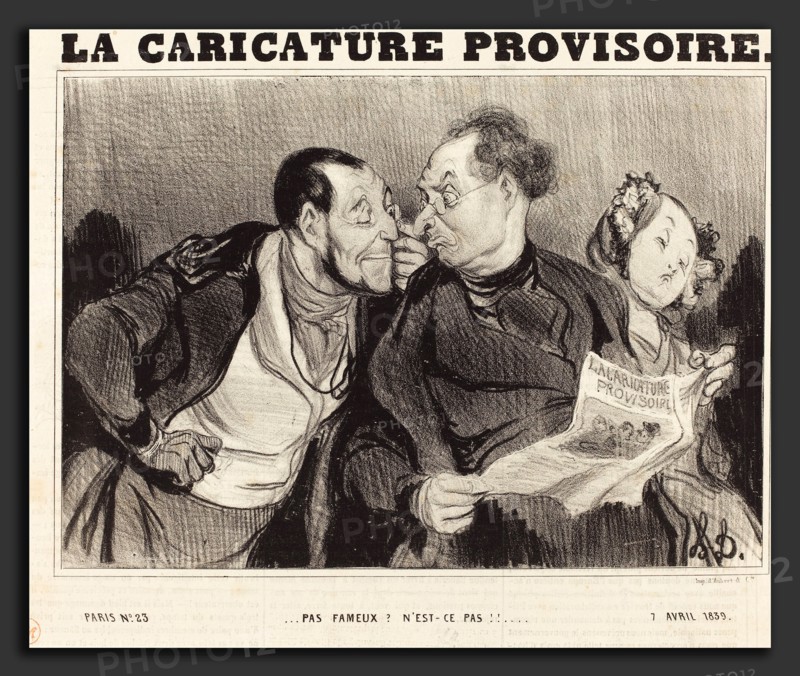 Honoré Daumier (French, 1808 - 1879), Pas fameux? N'est-ce pas!!, 1839, lithograph on newsprint