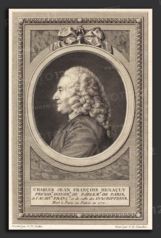 Charles-Etienne Gaucher after Charles-Nicolas Cochin II (French, 1741 - 1804), Charles Jean Francois Henault, engraving and etching on laid paper