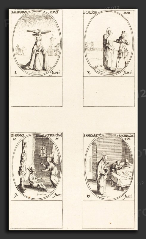 Jacques Callot (French, 1592 - 1635), St. Medard; St. Calliopa; Sts. Primus and Felician; St. Margaret of Scotland, etching