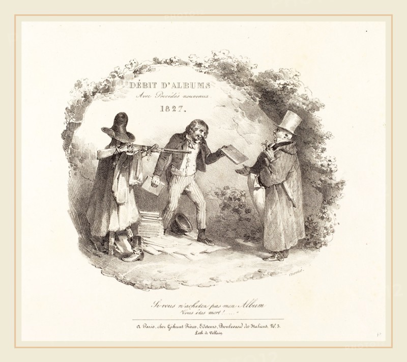 Nicolas-Toussaint Charlet (French, 1792-1845), Débit d'Albums avec Procédés nouveaux (New Methods for the Sale of Lithograph Albums), 1827, lithograph on wove paper